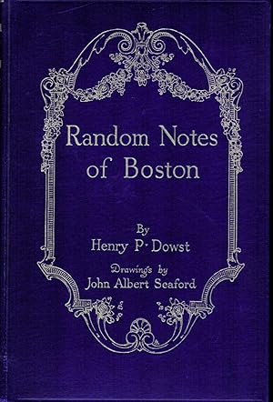 Seller image for Random Notes of Boston for sale by Royoung Bookseller, Inc. ABAA