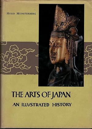 The Arts Of Japan An Illustrated History