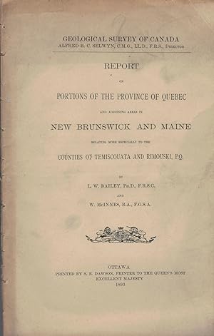 Report On Portions Of The Province Of Quebec And Adjoining Areas InNew Brunswick And Maine Relati...