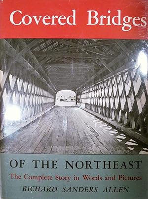 Bild des Verkufers fr Covered Bridges Of The Northeast zum Verkauf von Royoung Bookseller, Inc. ABAA