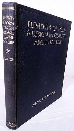 Elements Of Form & Design In Classic Architecture Shown In Exterior And Interior Motives Collated...