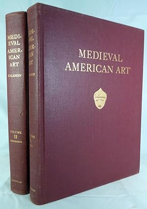 Medieval American Art A Survey in Two Volumes