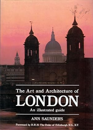 The Art and Architecture of London An Illustrated Guide