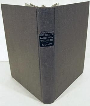 Seller image for Histoire De J. Mc N. Whistler Et de son Oeuvre for sale by Royoung Bookseller, Inc. ABAA