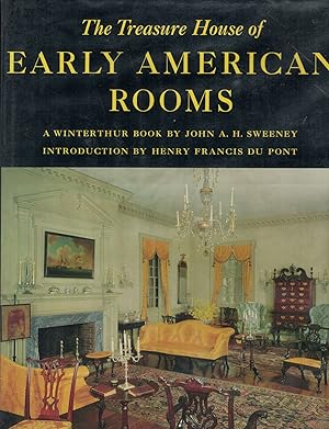 Seller image for A Treasure House of Early American Rooms for sale by Royoung Bookseller, Inc. ABAA