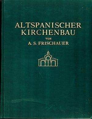 Altspanischer Kirchenbau