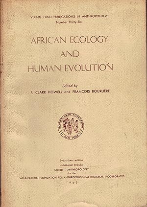 Seller image for African Ecology and Human Evolution for sale by Royoung Bookseller, Inc. ABAA