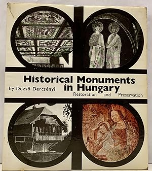Seller image for Historical Monuments in Hungary Restoration and Preservation for sale by Royoung Bookseller, Inc. ABAA