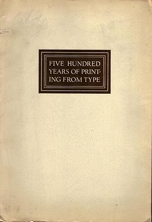 Five Hundred Years of Printing From Type