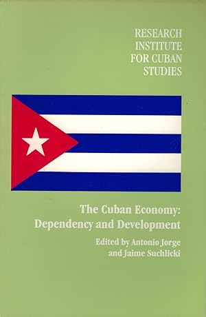 Imagen del vendedor de The Cuban Economy: Dependency and Development a la venta por Royoung Bookseller, Inc. ABAA