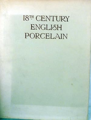 Image du vendeur pour 18th Century English Porcelain (Notes on various aspects of collecting) mis en vente par Royoung Bookseller, Inc. ABAA