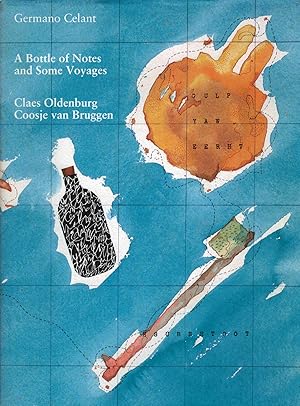 Image du vendeur pour A Bottle of Notes and Some Voyages: Claes Oldenburg Coosje van Bruggen mis en vente par Royoung Bookseller, Inc. ABAA