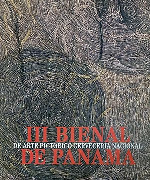 III Bienal De Arte Picotorico Cerveceria National De Panama