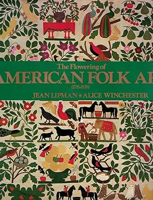 Image du vendeur pour The Flowering of American Folk Art 1776-1876 mis en vente par Royoung Bookseller, Inc. ABAA