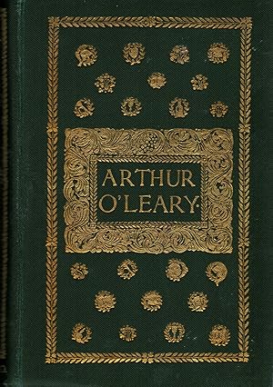 Arthur O'Leary His Wanderings And Ponderings in Many Lands Edited by Harry Lorrequer