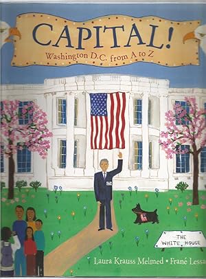 Seller image for Capital!: Washington D.C. from A to Z for sale by Beverly Loveless
