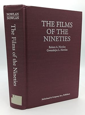 Seller image for THE FILMS OF THE NINETIES for sale by Kubik Fine Books Ltd., ABAA