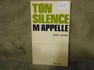 Ton Silence M'appelle