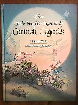 The Little People's Pageant of Cornish Legends