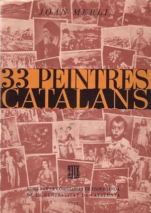 Imagen del vendedor de 33 PEINTRES CATALANS a la venta por Librera El Astillero