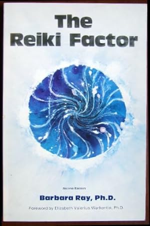 Bild des Verkufers fr The Reiki Factor. A Guide to the Authentic Usui System. Foreword by Elizabeth Valerius Warkentin. zum Verkauf von Antiquariat Blschke