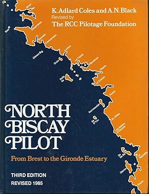 Image du vendeur pour North Biscay Pilot - Brest to La Gironde mis en vente par Chaucer Head Bookshop, Stratford on Avon