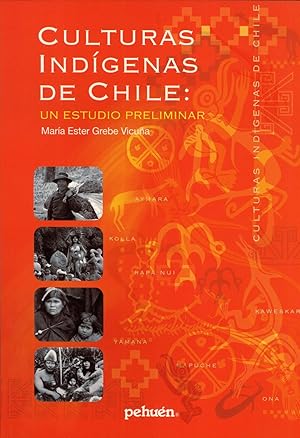 Imagen del vendedor de Culturas Indgenas de Chile: Un Estudio Preliminar a la venta por Masalai Press