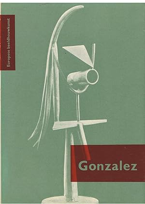 Image du vendeur pour Gonzalez - Europeese Beelhouwkunst mis en vente par Joie de Livre