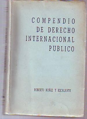 COMPENDIO DE DERECHO INTERNACIONAL PUBLICO.