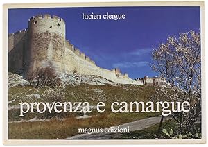 Bild des Verkufers fr PROVENZA E CAMARGUE.: zum Verkauf von Bergoglio Libri d'Epoca