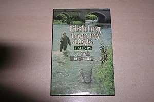Seller image for Fishing from My Angle for sale by River Reads