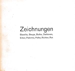 Image du vendeur pour Zeichnungen. Baselitz, Beuys, Buthe, Darboven, Erber, Palermo, Polke, Richter, Rot. Herausgegeben vom Stdtischen Museum Leverkusen, Schlo Morsbroich. mis en vente par Antiquariat Querido - Frank Hermann