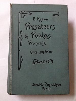 Bild des Verkufers fr Morceaux choisis de prosateurs et de potes franais depuis les origines de la langue jusqu' nos jours - Cours suprieur zum Verkauf von LibrairieLaLettre2