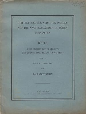 Imagen del vendedor de Der Einfluss des arischen Indiens auf die Nachbarlnder im Sden und Osten Rede beim Antritt des Rektorats der Ludwig-Maximilians-Universitt gehalten am 21. November 1903 a la venta por Antiquariat Werner Steinbei