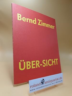 Bild des Verkufers fr BER-SICHT. Bilder 1986 - 1989 Ausstellungskatalog 1.Juli-19. August 1990 zum Verkauf von Roland Antiquariat UG haftungsbeschrnkt