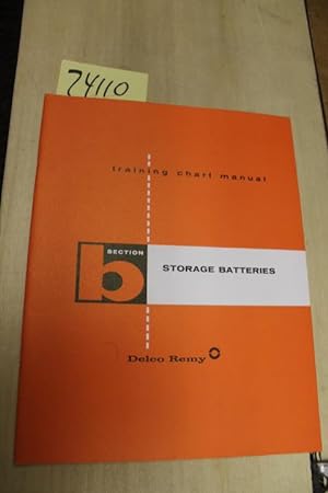 Image du vendeur pour Storage Batteries Section b, training chart manual mis en vente par Princeton Antiques Bookshop