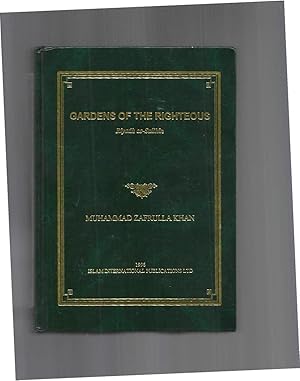 Bild des Verkufers fr Gardens Of The Righteous ~RIYADH AS~SALIHIN Of Imam Nawawi (d.1278 /676 A.H.) Translated From The Arabic By Muhammad Zafrullah Khan. With A Foreword By C. E. Bosworth. zum Verkauf von Chris Fessler, Bookseller