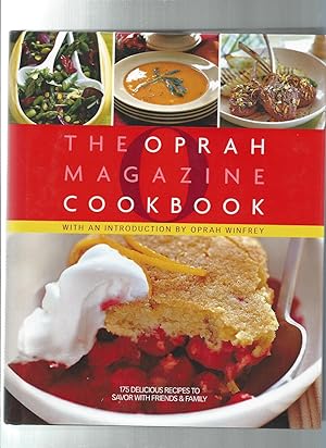Imagen del vendedor de The Oprah Magazine Cookbook: 175 Delicious Recipes to Savor With Friends & Family a la venta por ODDS & ENDS BOOKS