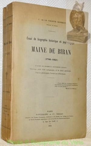 Image du vendeur pour Essai de biographie historique et psychologique Maine de Biran 1766-1824. D'aprs de nombreux documents indits, ouvrage orn d'un autographe et de deux portraits, l'un en photopypie, l'autre en taille-douce. mis en vente par Bouquinerie du Varis