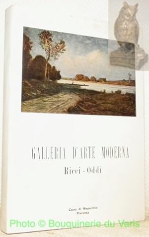 Seller image for Galleria d'arte moderna Giuseppe Ricci-Oddi a Piacenza. for sale by Bouquinerie du Varis