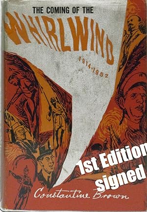 Coming of the Whirlwind, 1914-52, the