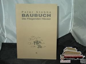 BAUBUCH Die fliegenden Häuser