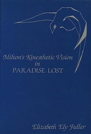 Seller image for Milton's Kinesthetic Vision in Paradise Lost for sale by Kenneth A. Himber