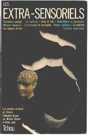 Seller image for Les extra-sensoriels for sale by librairie philippe arnaiz