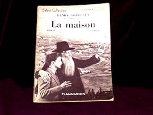 Seller image for La Maison. Tome Second; for sale by Wheen O' Books