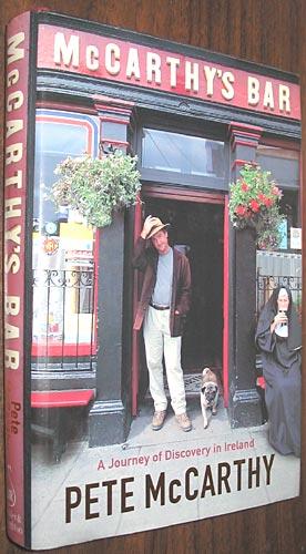 Bild des Verkufers fr McCarthy's Bar : A Journey of Discovery in the West of Ireland zum Verkauf von Alex Simpson