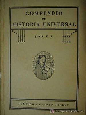 COMPENDIO DE HISTORIA UNIVERSAL. TERCERO Y CUARTO GRADOS (Curos sexto, septimo y octavo)