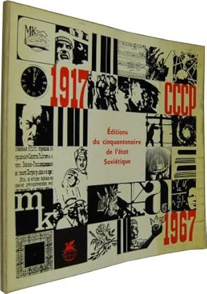1917 CCCP 1967. Éditions du cinquantenaire de l état Soviétique.