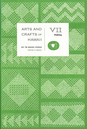 Arts and Crafts of Hawaii VII: Fishing