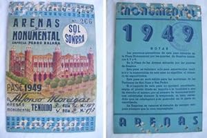 Immagine del venditore per Antigua Invitacin pase - Old Invitation : PLAZA TOROS ARENAS MONUMENTAL. Temporada 1949 - Barcelona venduto da Librera Maestro Gozalbo